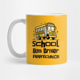 School Bus Driver Appreciation Day – April Mug